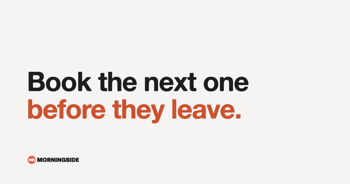 Cover image for “How to Get Clients to Rebook Before They Forget You”